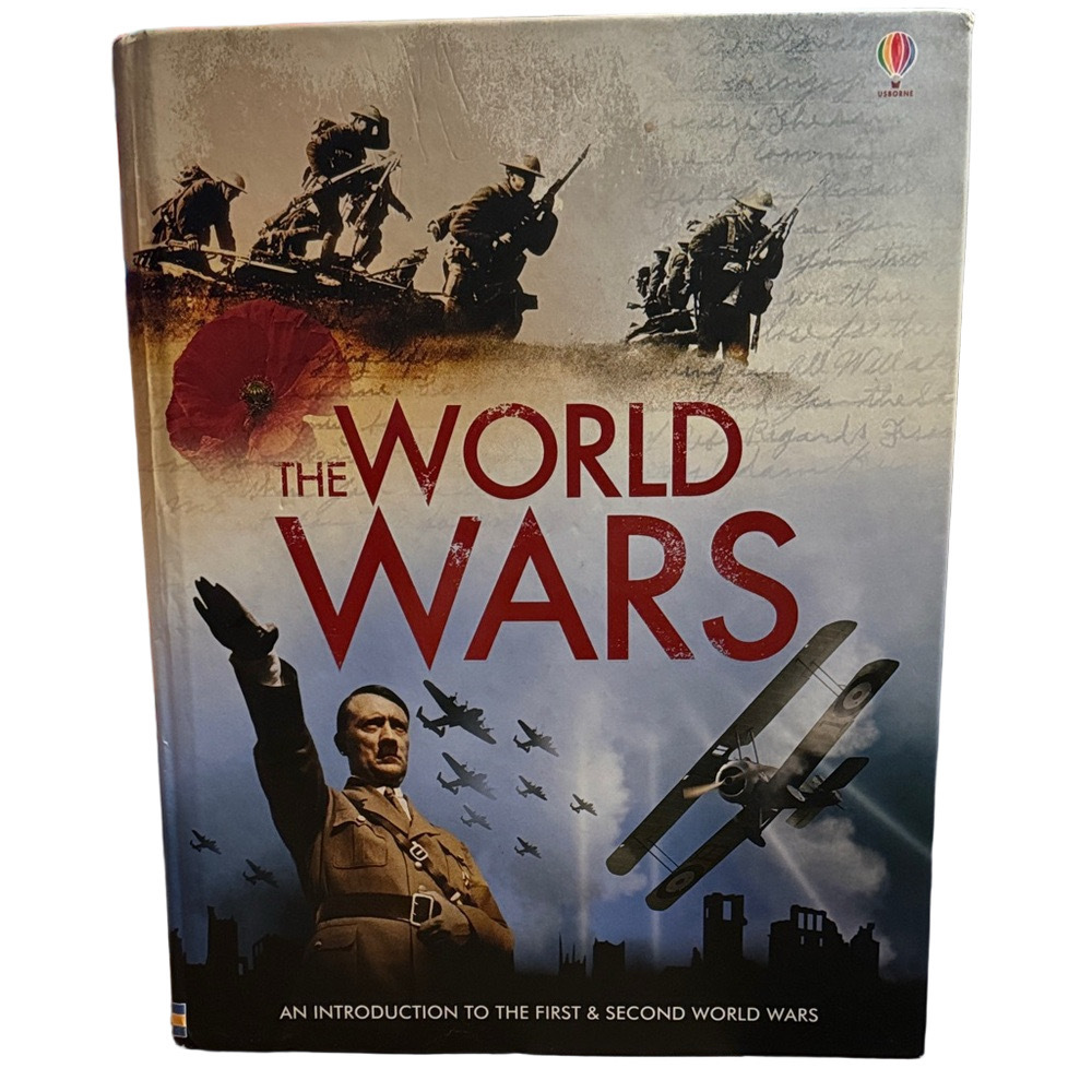 The World Wars Hardcover Book An Introduction to the First & Second World Wars